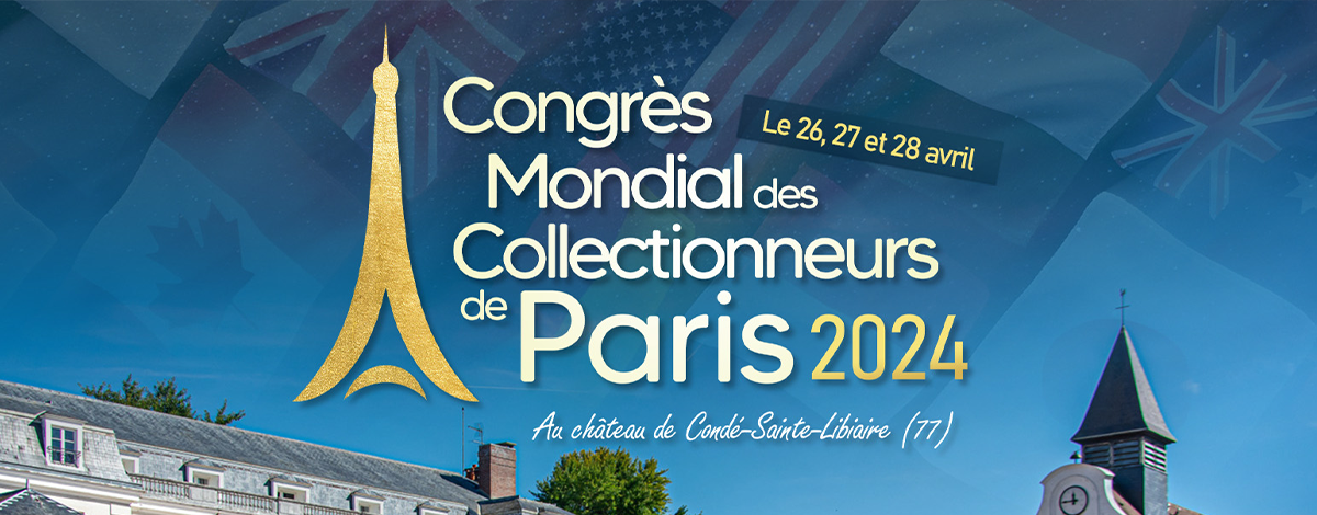 Congrès Mondial des collectionneurs de paris 2024